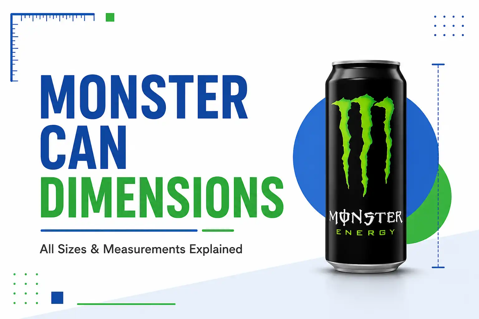 Monster Can Dimensions